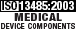 ISO 13485:2003 medical device components